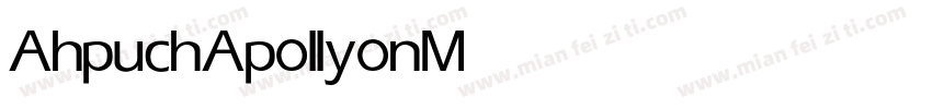 AhpuchApollyon Medium字体转换